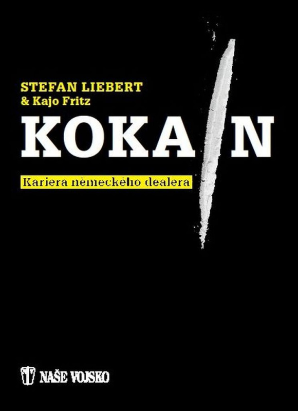 Kokain NAŠE VOJSKO - knižní distribuce s.r.o.