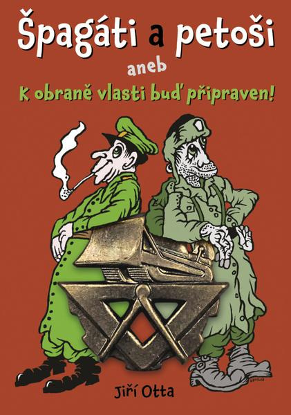 Špagáti a petoši - Jiří Otto