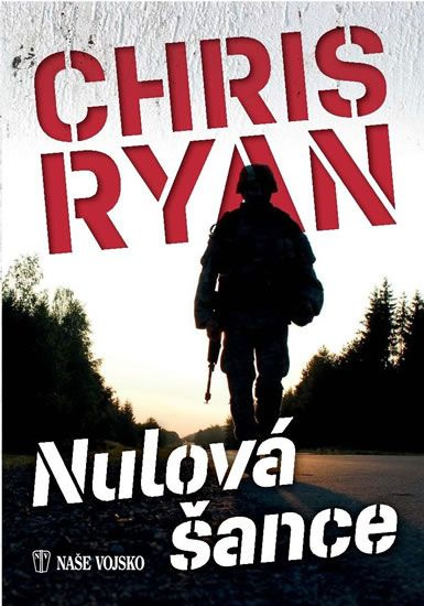 Nulová šance NAŠE VOJSKO - knižní distribuce s.r.o.
