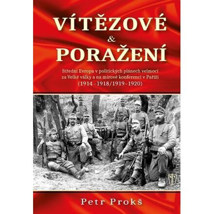 Vítězové a poražení - Petr Prokš