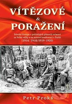 Vítězové a poražení - Petr Prokš