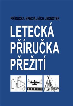 Letecká příručka přežití - kol.