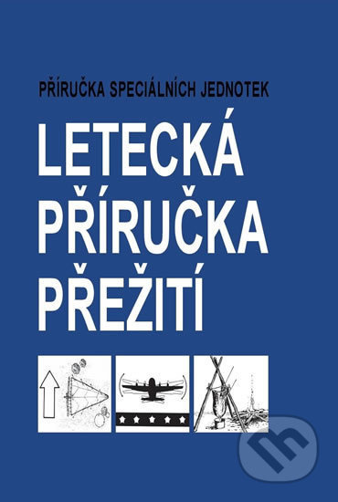 Letecká příručka přežití - kol.