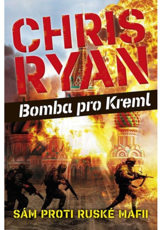 Bomba pro Kreml - Chris Ryan