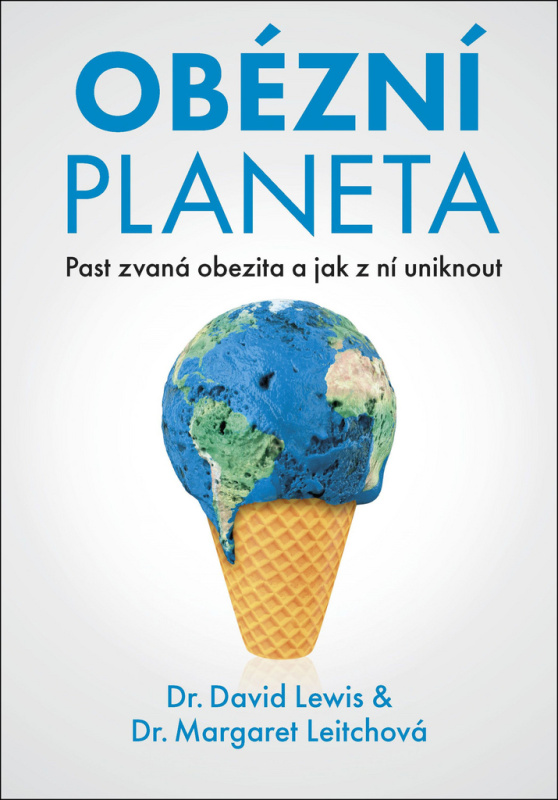 Obézní planeta - Margaret Leitchová, David Lewis-Williams