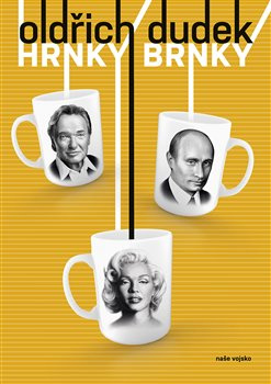 Hrnky Brnky - Oldřich Dudek