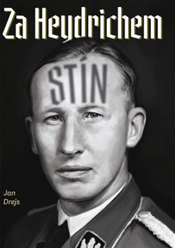 Za Heydrichem stín - Jaroslav Andrejs