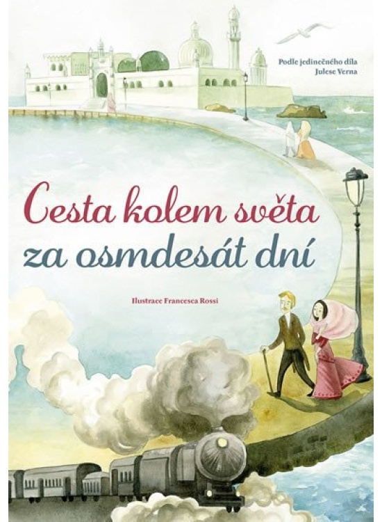 Cesta kolem světa za osmdesát dní