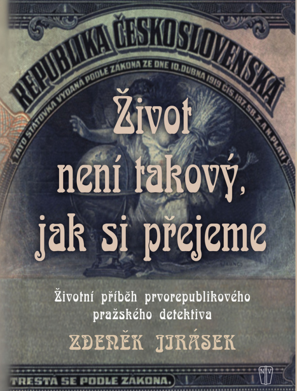 Život není takový, jak si přejeme - Zdeněk Jirásek