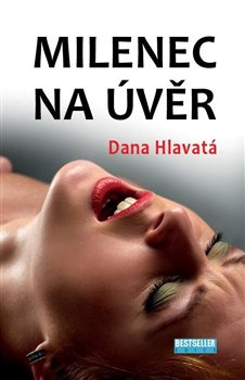 Milenec na úvěr - Dana Hlavatá