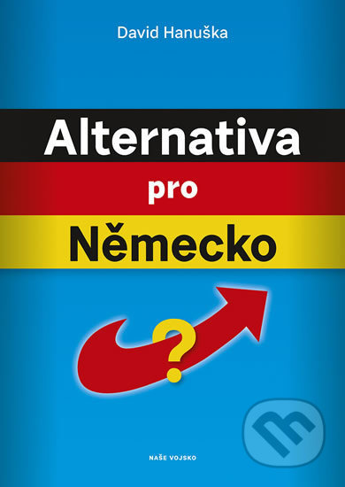 Alternativa pro Německo? - David Hanuška