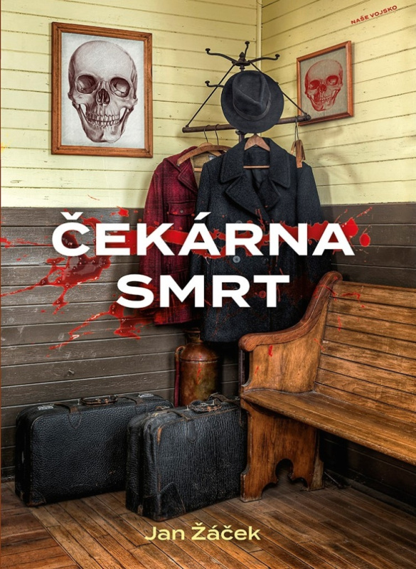 Čekárna smrt - Jan Žáček