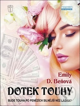 Dotek touhy - Emily D. Beňová - kniha z kategorie Romantika