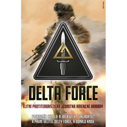 Delta Force - Charlie A. Beckwith