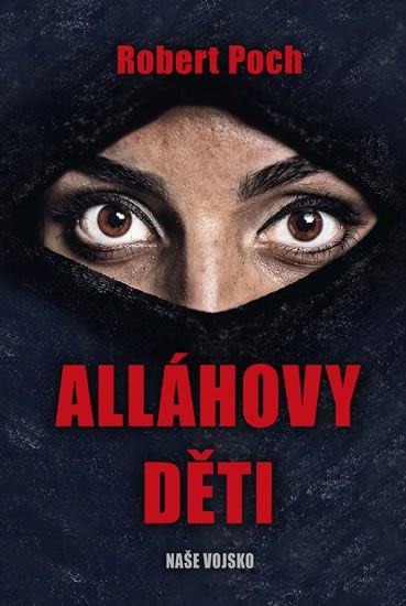 Alláhovy děti - Robert Poch