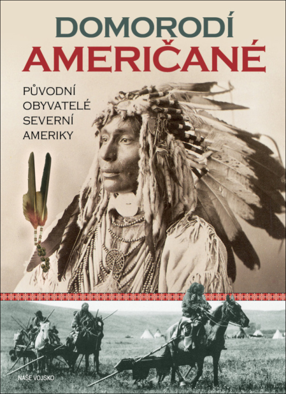 Domorodí Američané - Taylor Colin, Willlam Sturtevant
