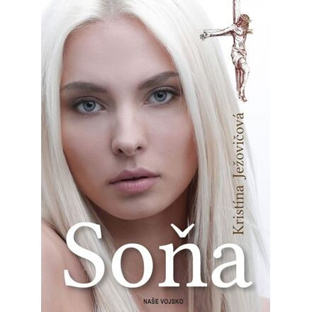 Soňa - Kristína Ježovičová