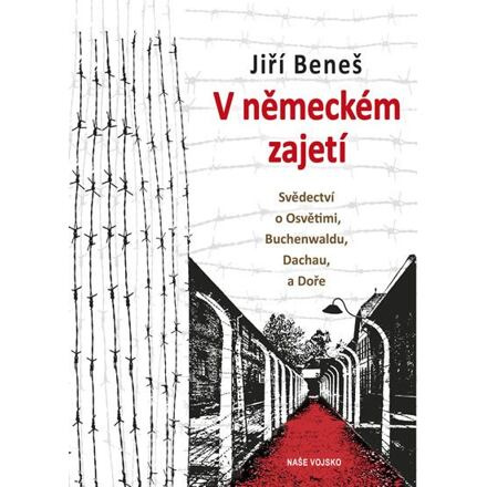 V německém zajetí - Jiří Beneš