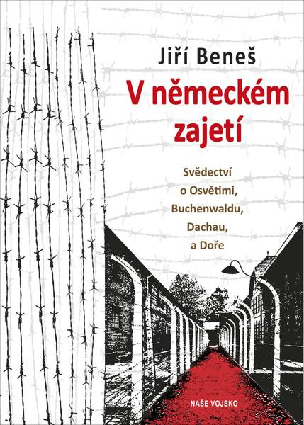 V německém zajetí - Jiří Beneš