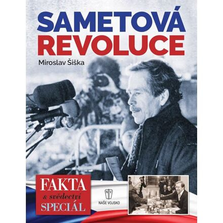 Sametová revoluce - Miroslav Šiška