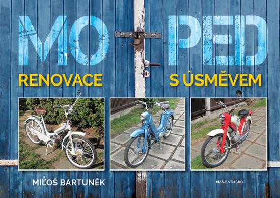 Moped - Miloš Bartůněk