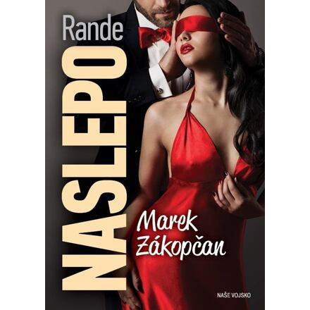 Rande naslepo - Marek Zákopčan