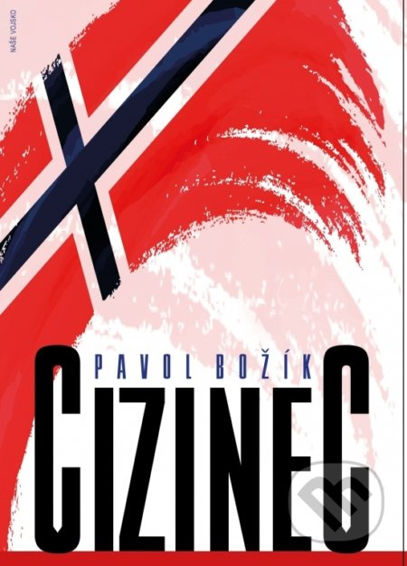 Cizinec - Pavol Božík