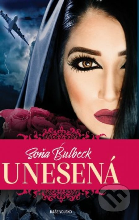 Unesená - Soňa Bulbeck - kniha z kategorie Detektivky, thrillery a horory