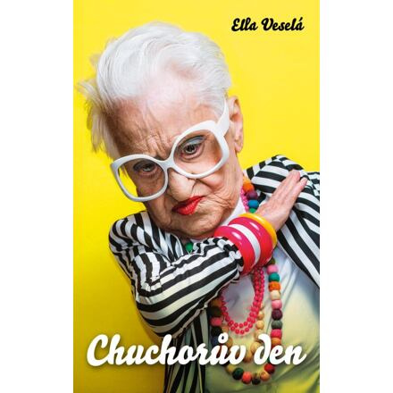 Chuchorův den - Ella Veselá