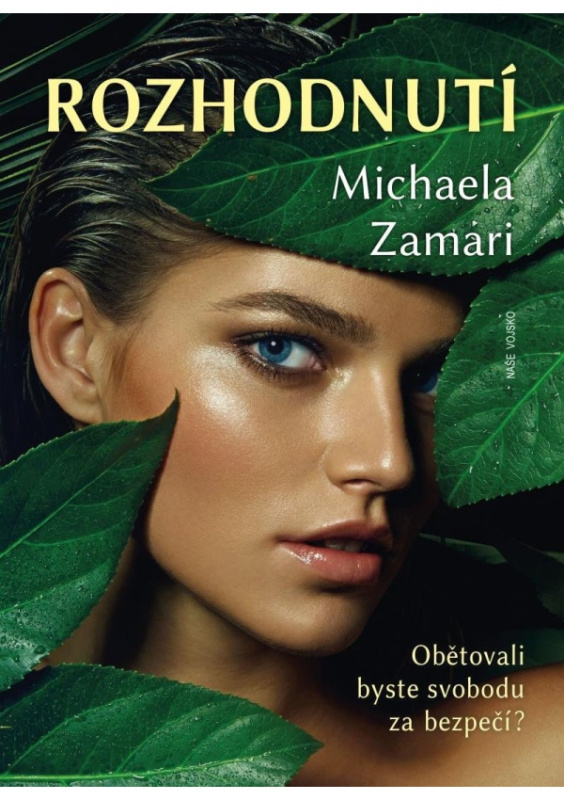 Rozhodnutí - Michaela Zamari