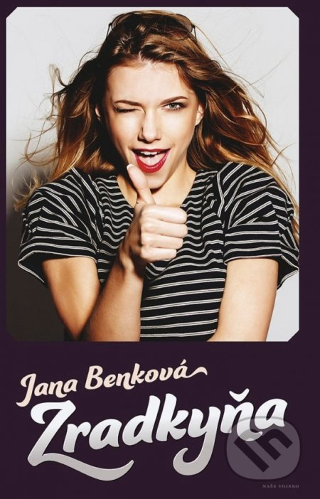 Zradkyňa - Jana Benková - kniha z kategorie Společenská beletrie