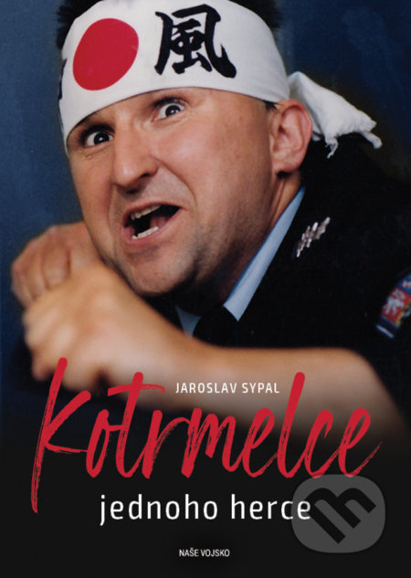 Kotrmelce jednoho herce - Jaroslav Sypal