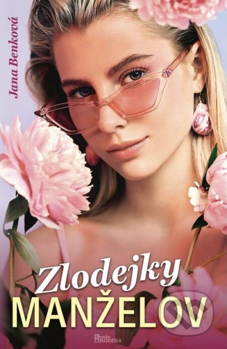 Zlodejky manželov - Jana Benková - kniha z kategorie Společenská beletrie
