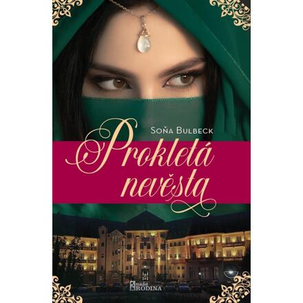 Prokletá nevěsta - Soňa Bulbeck