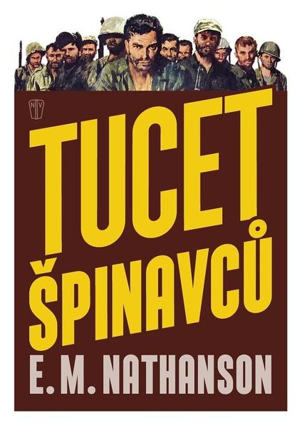 Tucet špinavců - E. M. Nathanson