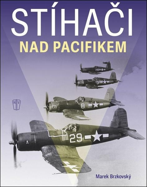 Stíhači nad pacifikem - Marek Brzkovský
