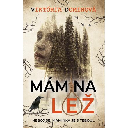 Mámina lež - Viktória Dominová