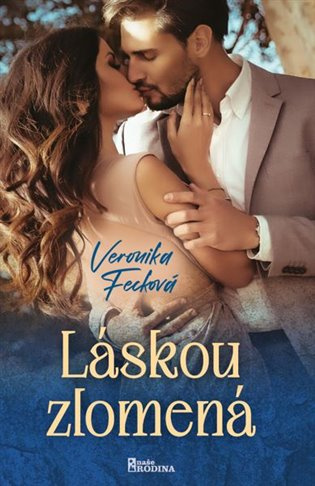 Láskou zlomená