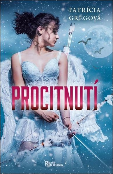 Procitnutí - Patrícia Gregová - kniha z kategorie Beletrie