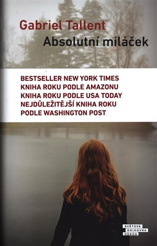 Absolutní miláček - Gabriel Tallent - kniha z kategorie Společenská beletrie