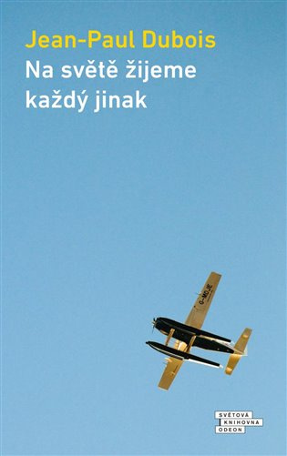 Na světě žijeme každý jinak - Jean-Paul Dubois - kniha z kategorie Společenská beletrie