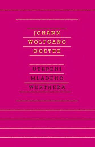 Utrpení mladého Werthera