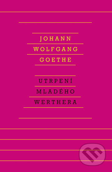 Utrpení mladého Werthera