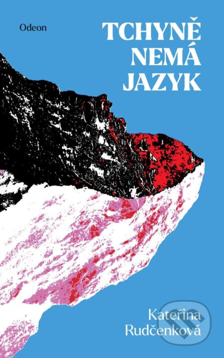 Tchyně nemá jazyk Euromedia Group, a.s.