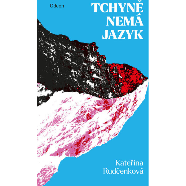 Tchyně nemá jazyk
