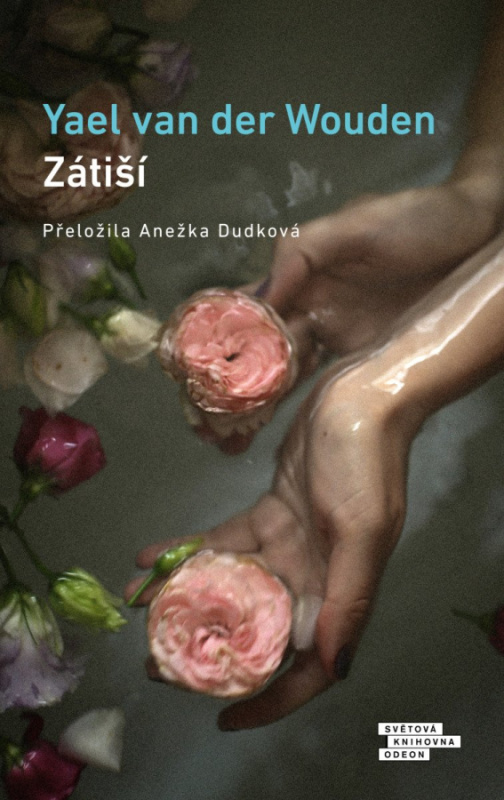 Zátiší - Yael van der Wouden - kniha z kategorie Společenská beletrie