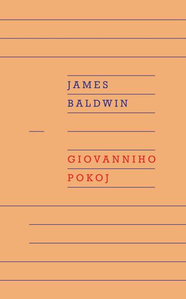 Giovanniho pokoj - James Baldwin - kniha z kategorie Romantika