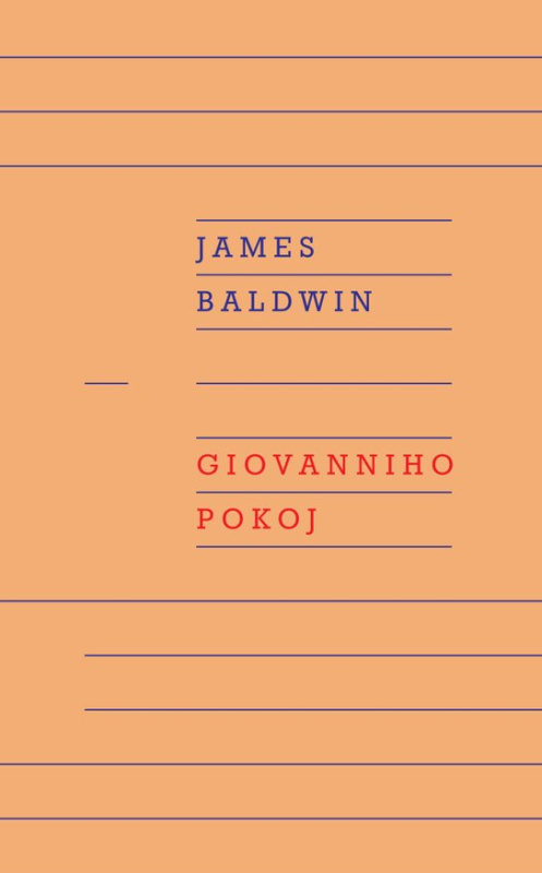 Giovanniho pokoj -  James Baldwin