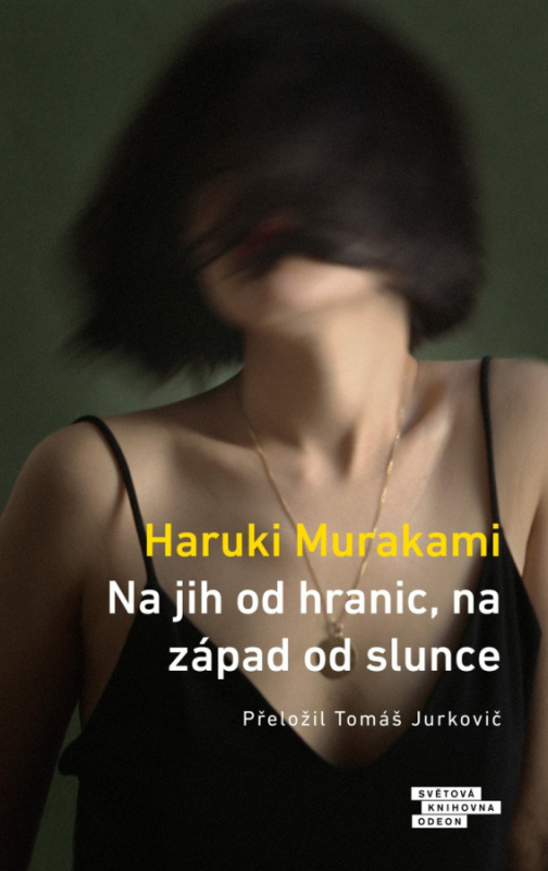 Na jih od hranic, na západ od slunce - Haruki Murakami - kniha z kategorie Romantická