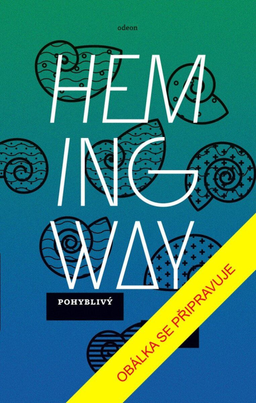 Pohyblivý svátek - Ernest Hemingway - kniha z kategorie Beletrie